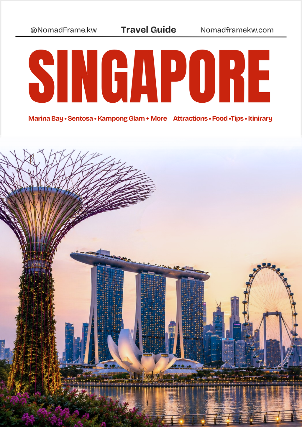 Singapore Travel Guide 🇸🇬
